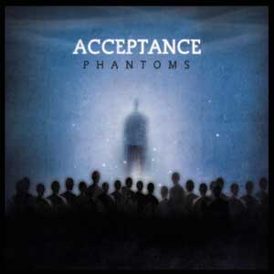 Acceptance Phantoms Lyrics